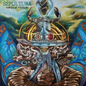 Sepultura - Machine Messiah（2017）