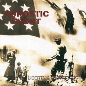 Agnostic Front - Liberty And Justice For ...（1987）
