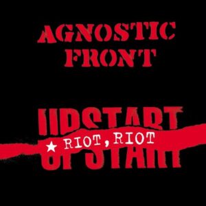Agnostic Front - Riot, Riot, Upstart（1999）