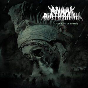 Anaal Nathrakh - A New Kind Of Horror（2018）
