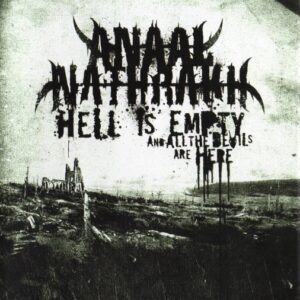 Anaal Nathrakh - Hell Is Empty, And All The Devils Are Here（2007）