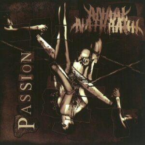 Anaal Nathrakh - Passion（2011）