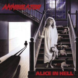 Annihilator - Alice In Hell（1989）