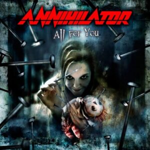 Annihilator - All For You（2004）