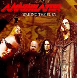 Annihilator - Waking The Fury（2002）