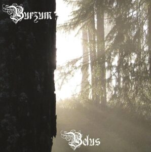 Burzum - Belus(2010)