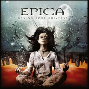 Epica - Design Your Universe（2009）