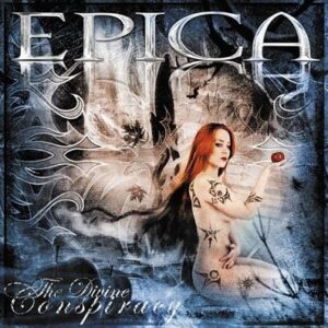 Epica - The Divine Conspiracy（2007）