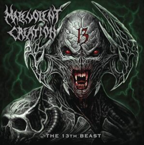 Malevolent Creation - The 13th Beast（2019）