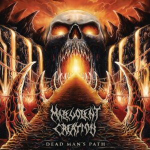 Malevolent Creation - Dead Man's Path（2015）