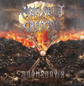 Malevolent Creation - Doomsday X（2007）