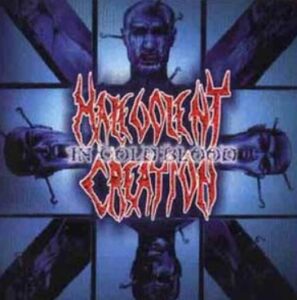 Malevolent Creation - In Cold Blood（1997）