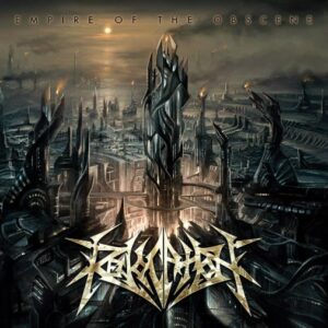 Revocation - Empire Of The Obscene（2008）