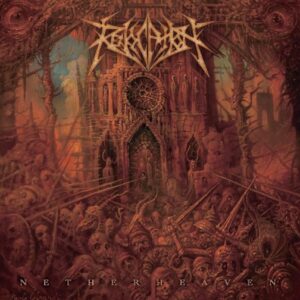 Revocation - Netherheaven（2022）