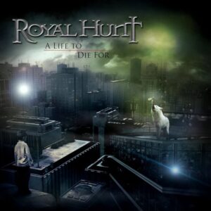 Royal Hunt - A Life To Die For（2013）