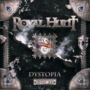 Royal Hunt - Dystopia - Part Ⅱ（2022）