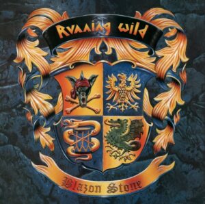 Running Wild - Blazon Stone（1991）