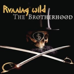 Running Wild - The Brotherhood（2002）