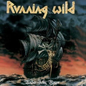 Running Wild - Under Jolly Roger（1987）