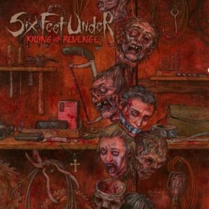 Six Feet Under - Killing For Revenge（2024）