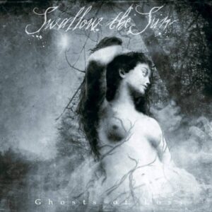 Swallow The Sun - Ghosts Of Loss（2005）