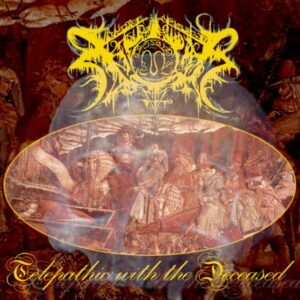 Xasthur - Telepathic With The Deceased（2004）