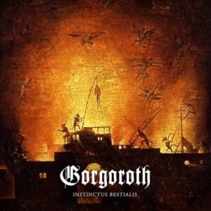 Gorgoroth - Instinctus Bestialis（2015）