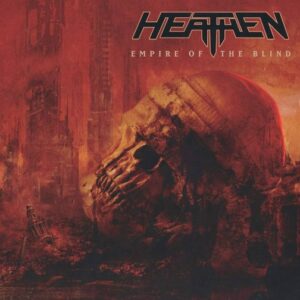 Heathen - Empire Of The Blind（2020）