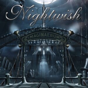 Nightwish - Imaginaerum（2011）