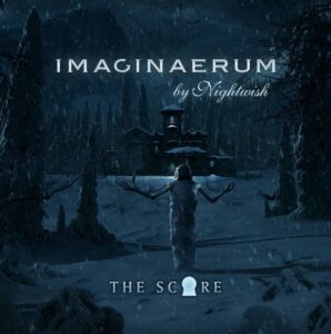 Nightwish - Imaginaerum - The Score（2012）