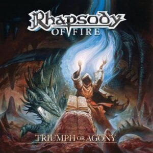 Rhapsody Of Fire - Triumph Or Agony（2006）