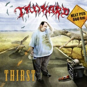 Tankard - Thirst（2008）