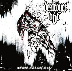 Destroyer 666 - Never Surrender（2022）