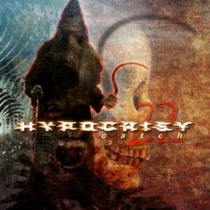 Hypocrisy - Catch 22（2002）