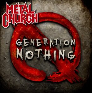 Metal Church - Generation Nothing(2013)