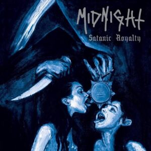 Midnight - Satanic Royalty(2011)