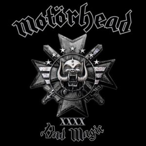 Motorhead - Bad Magic（2015）