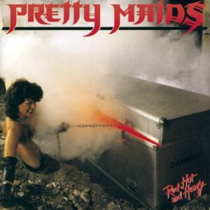 Pretty Maids - Red, Hot And Heavy(1984)
