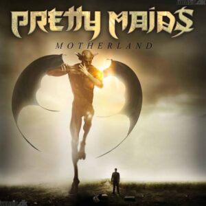 Pretty Maids - Motherland(2013)