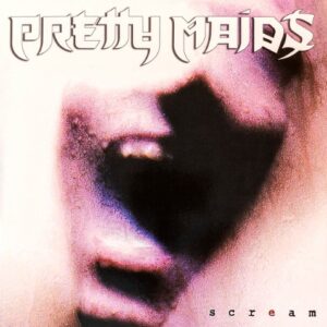 Pretty Maids - Scream(1994)