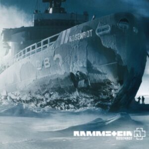 Rammstein - Rosenrot(2005)