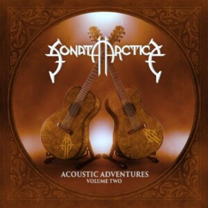 Sonata Arctica - Acoustic Adventures - Volume Two(2022)