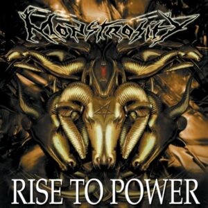 Monstrosity - Rise To Power（2003）