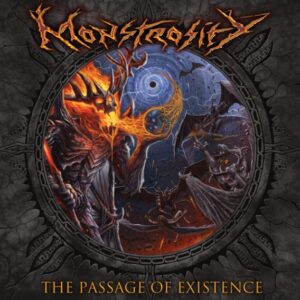 Monstrosity - The Passage Of Existence（2018）