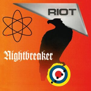 Riot - Nightbreaker（1993）