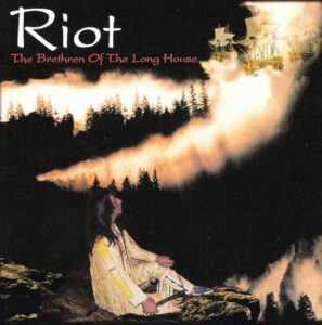 Riot - The Brethren Of The Long House（1995）
