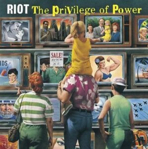 Riot - The Privilege Of Power（1990）