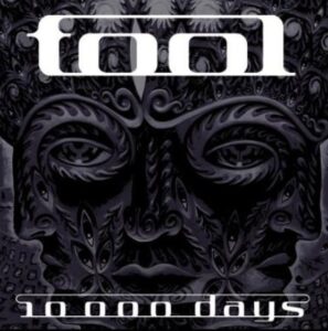 Tool - 10,000 Days（2006）