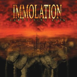 Immolation - Harnessing Ruin(2005)