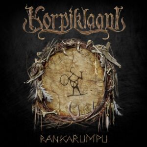 Korpiklaani - Rankarumpu(2024)